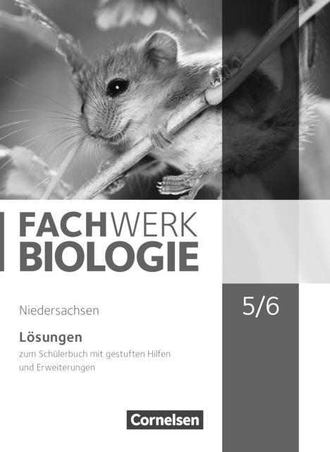 Cover: 9783060148547 | Fachwerk Biologie - Niedersachsen - 5./6. Schuljahr | Ritter | Buch