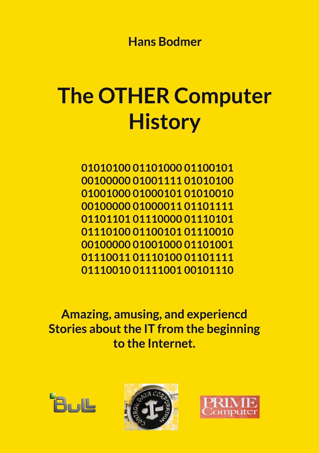 Cover: 9783756233816 | The OTHER Computer History | Hans Bodmer | Taschenbuch | Paperback