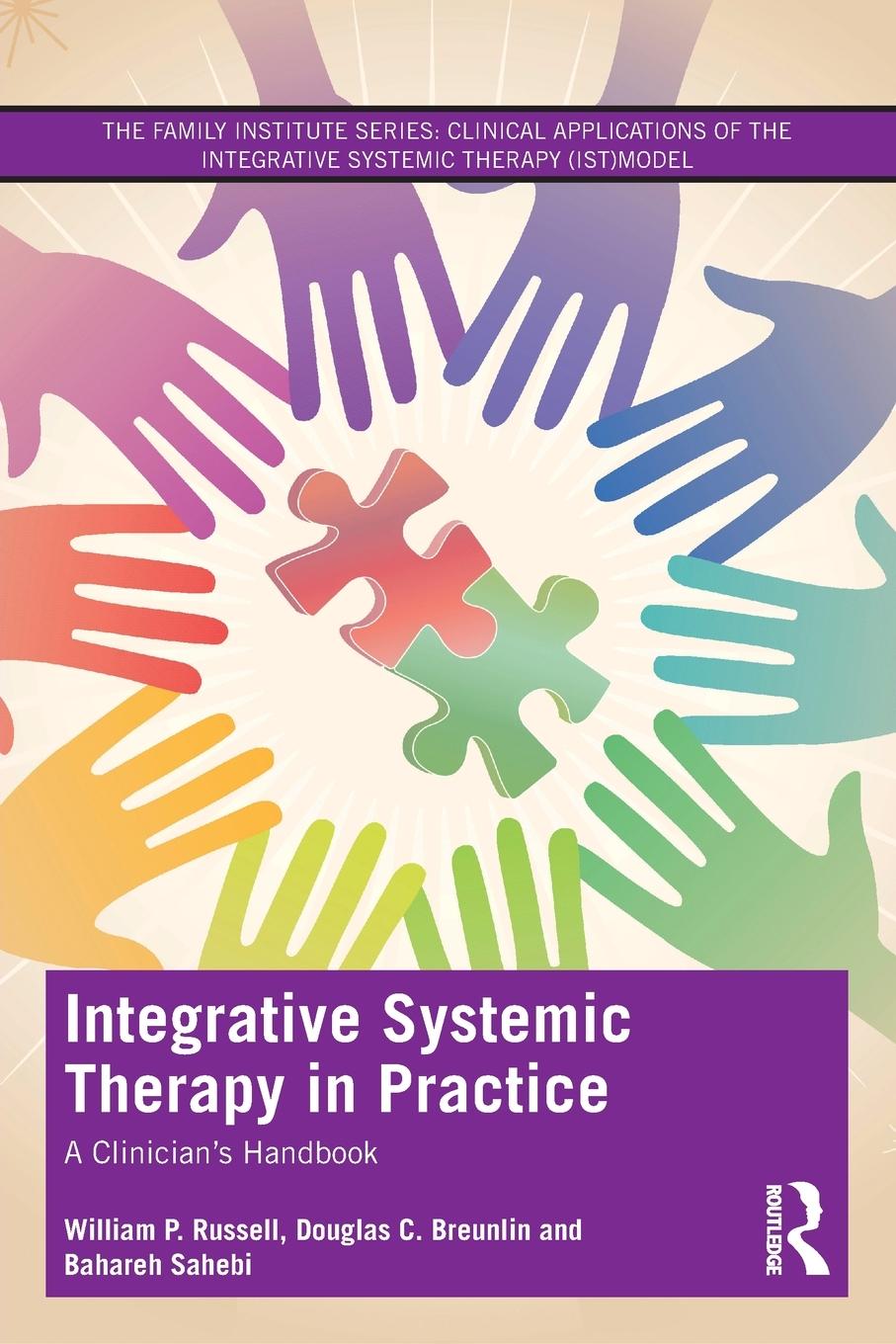 Cover: 9780367338398 | Integrative Systemic Therapy in Practice | A Clinician's Handbook