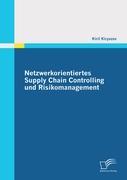 Cover: 9783842859975 | Netzwerkorientiertes Supply Chain Controlling und Risikomanagement