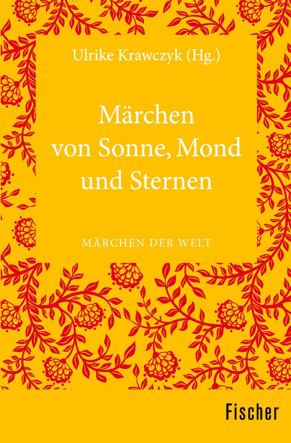 Cover: 9783596370122 | Märchen von Sonne, Mond und Sternen | Märchen der Welt | Krawczyk