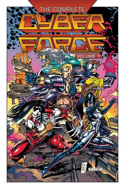 Cover: 9781534322226 | The Complete Cyberforce, Volume 1 | Marc Silvestri (u. a.) | Buch