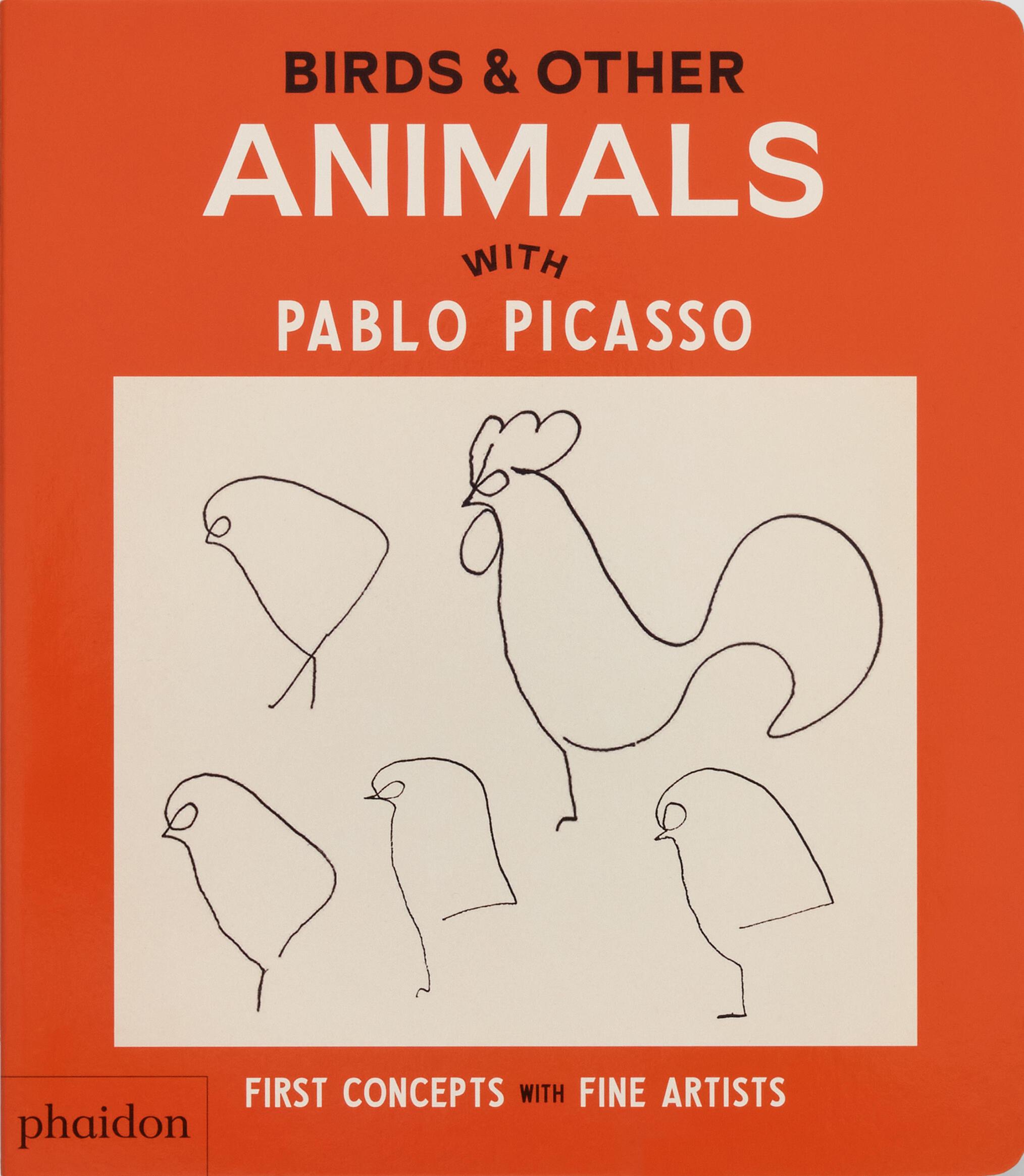 Cover: 9781838669591 | Birds &amp; Other Animals | with Pablo Picasso | Phaidon Editors | Buch