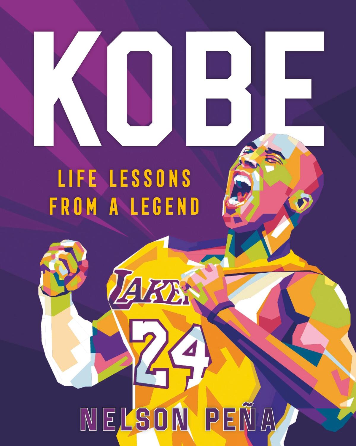 Cover: 9781250275349 | Kobe: Life Lessons from a Legend | Nelson Peña | Buch | 144 S. | 2021