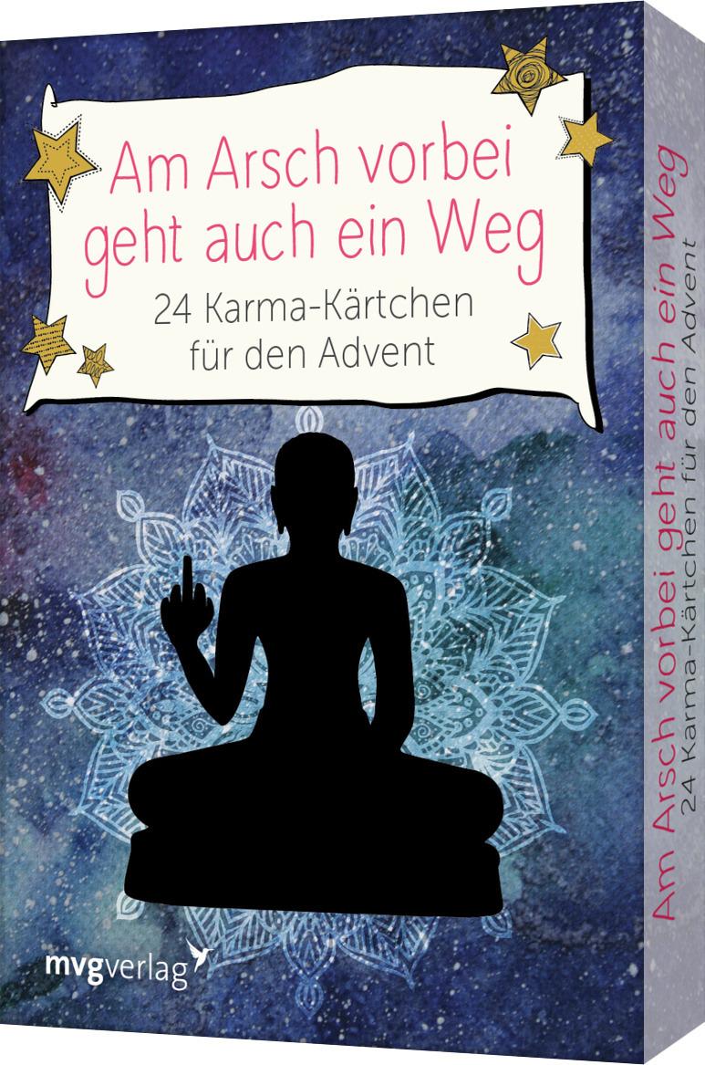 Cover: 9783747405055 | Am Arsch vorbei geht auch ein Weg - 24 Karma-Kärtchen für den Advent