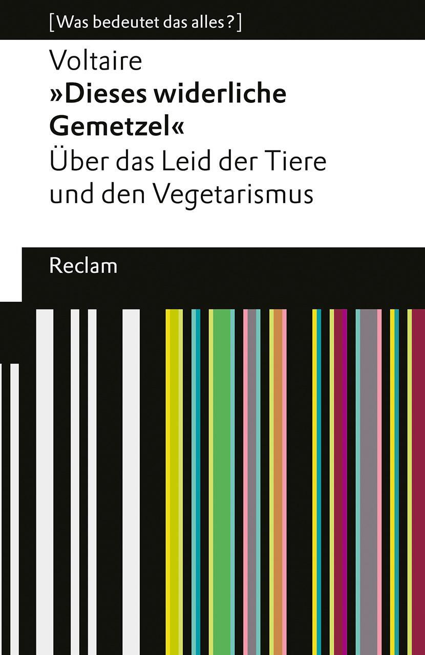 Cover: 9783150140758 | 'Dieses widerliche Gemetzel' | Voltaire | Taschenbuch | 80 S. | 2023