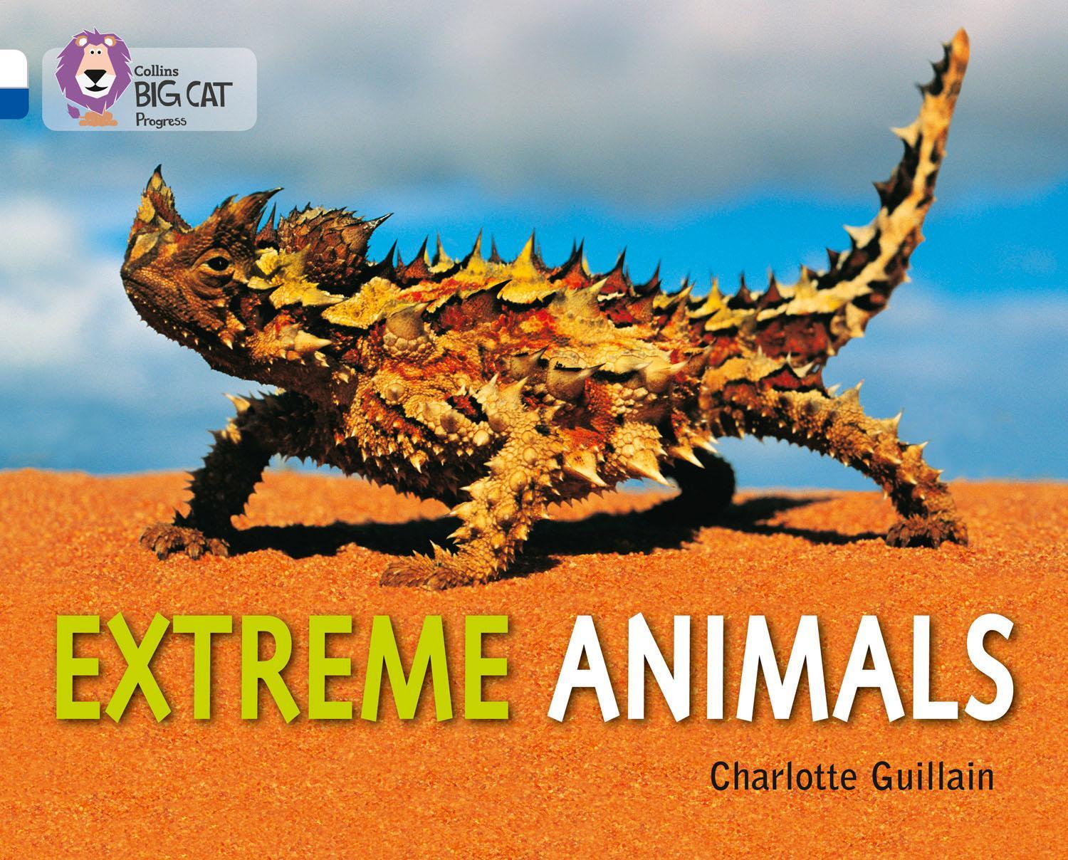 Cover: 9780007519286 | Extreme Animals | Band 10 White/Band 16 Sapphire | Charlotte Guillain