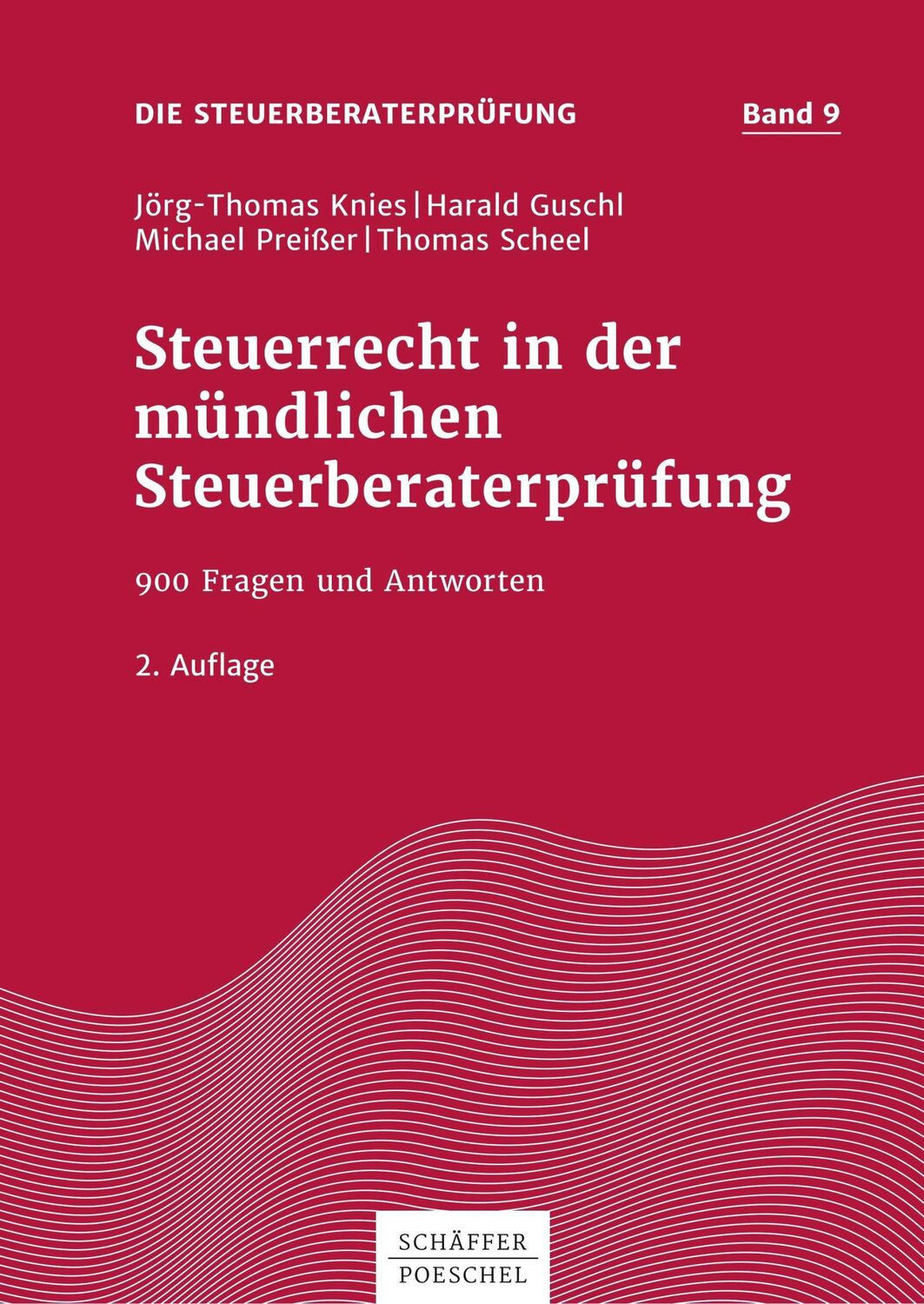 Cover: 9783791036991 | Steuerrecht in der mündlichen Steuerberaterprüfung | Knies (u. a.)