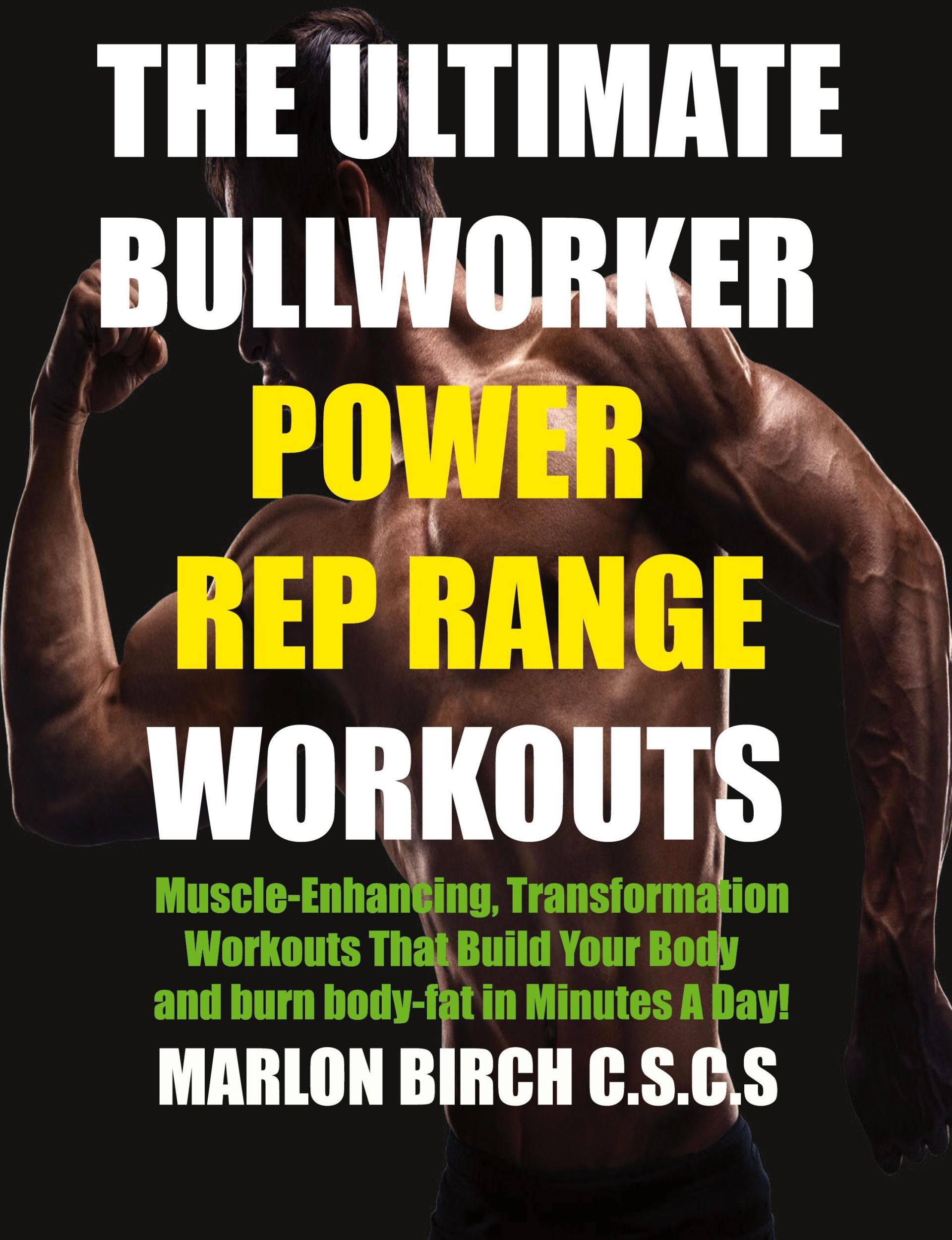 Cover: 9781927558867 | The Ultimate Bullworker Power Rep Range Workouts | Marlon Birch | Buch