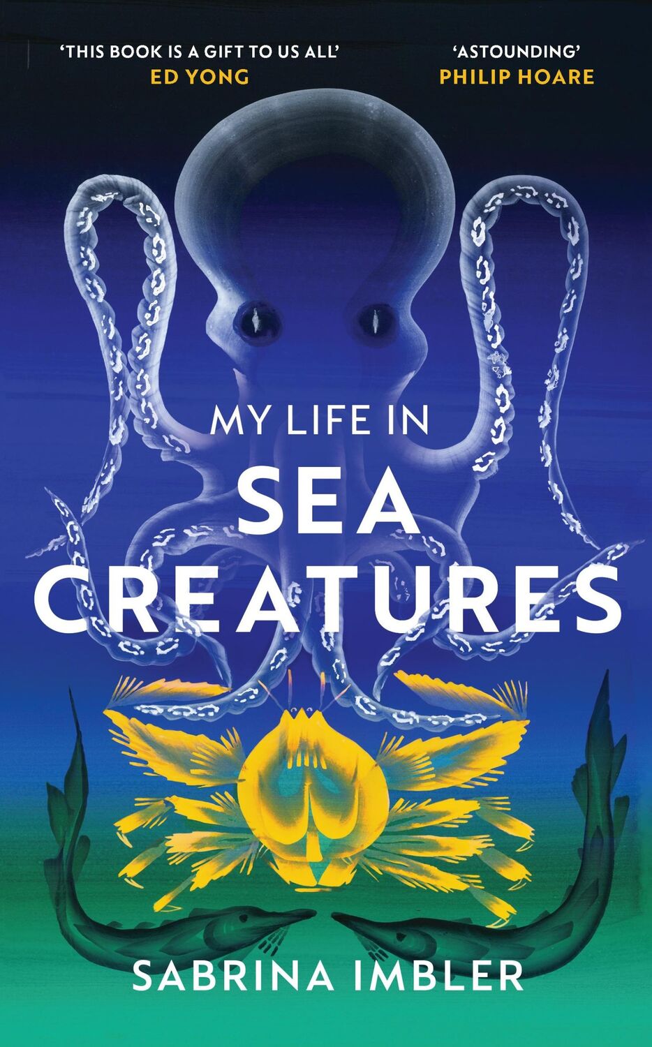 Cover: 9781784743956 | My Life in Sea Creatures | Sabrina Imbler | Buch | 272 S. | Englisch