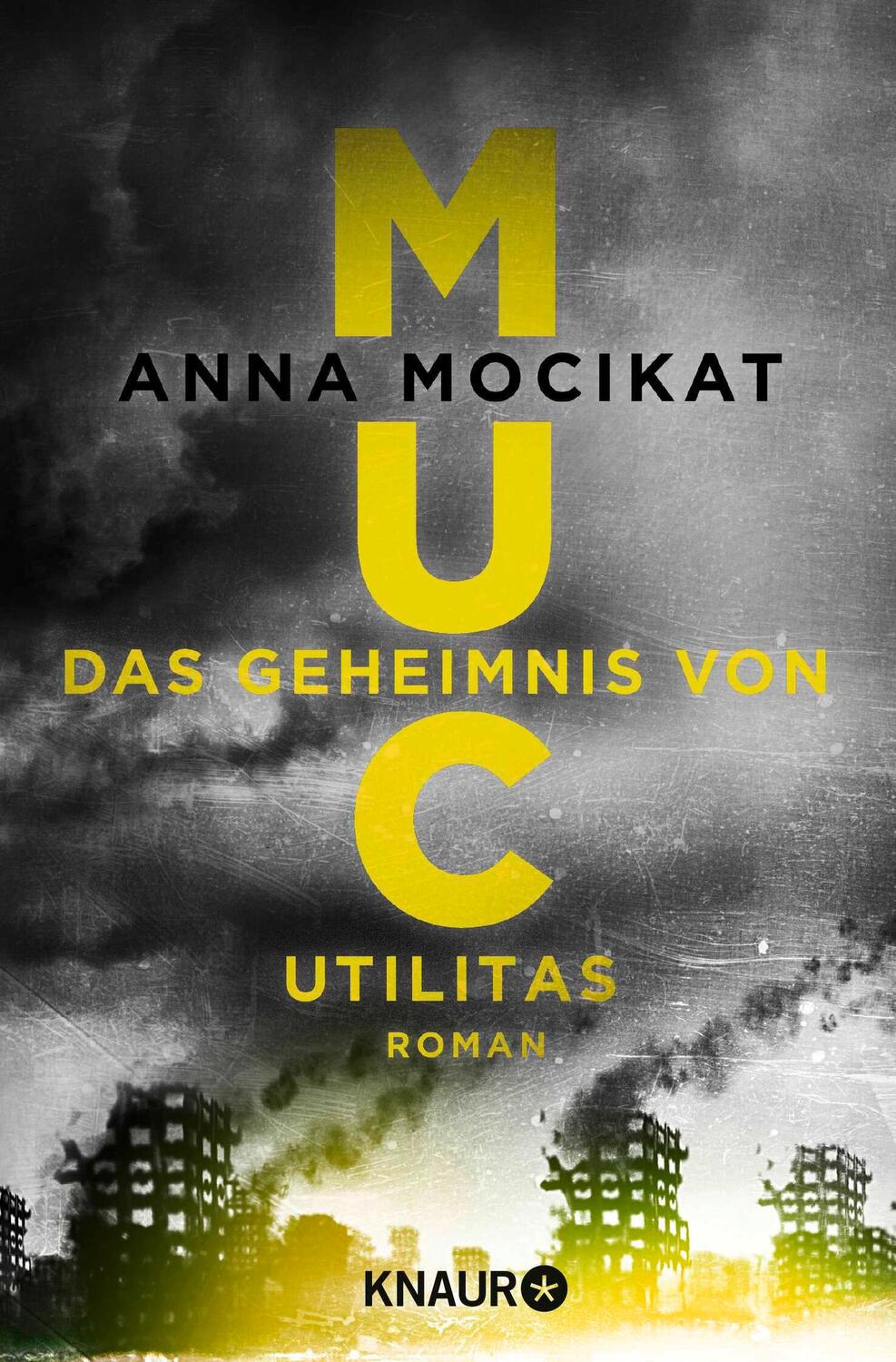 Cover: 9783426216453 | MUC - Das Geheimnis von Utilitas | Anna Mocikat | Taschenbuch | 350 S.