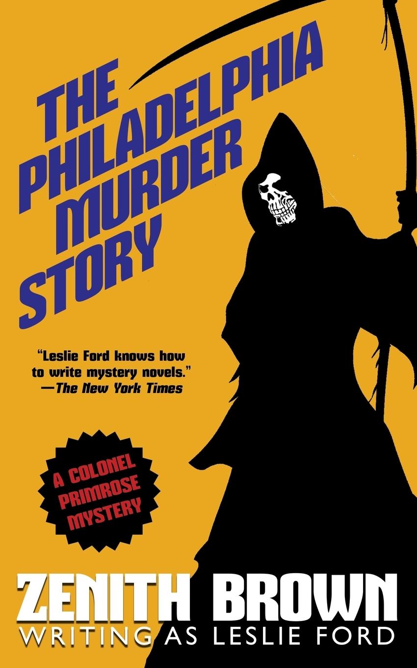 Cover: 9781479426195 | The Philadelphia Murder Story | Leslie Ford (u. a.) | Taschenbuch