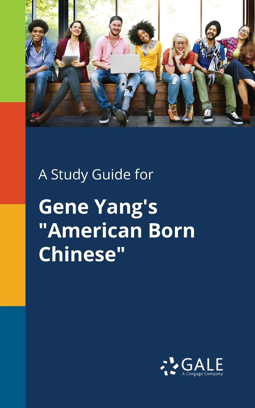 Cover: 9781375375900 | A Study Guide for Gene Yang's "American Born Chinese" | Gale | Buch