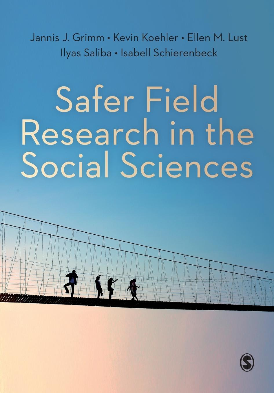 Cover: 9781529701043 | Safer Field Research in the Social Sciences | Jannis Grimm (u. a.)