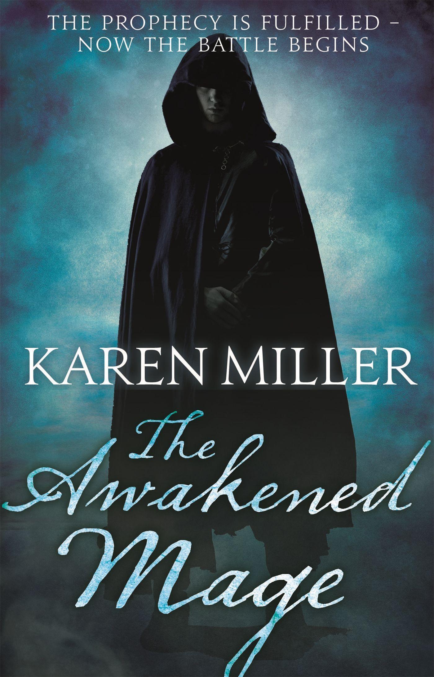 Cover: 9781841499321 | The Awakened Mage | Kingmaker, Kingbreaker: Book 2 | Karen Miller