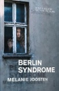 Cover: 9781925228663 | Berlin Syndrome | Melanie Joosten | Taschenbuch | Englisch | 2017