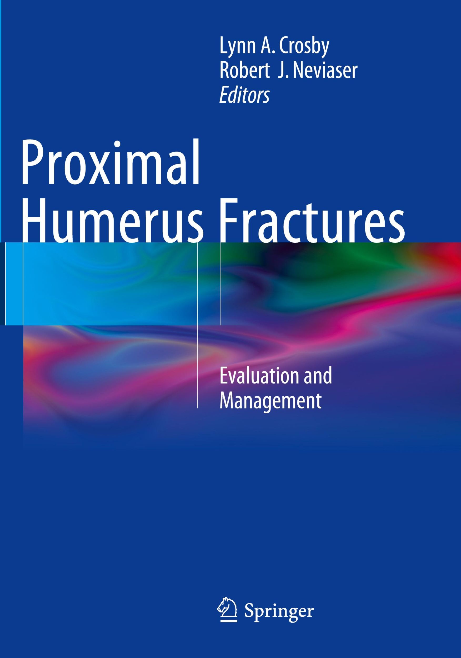 Cover: 9783319377513 | Proximal Humerus Fractures | Evaluation and Management | Taschenbuch