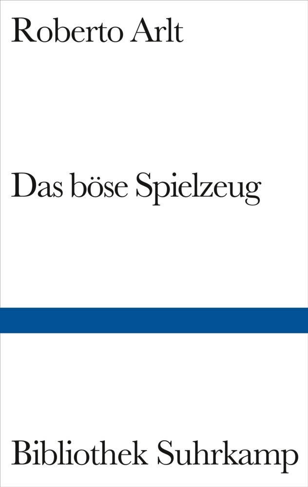 Cover: 9783518224069 | Das böse Spielzeug | Roberto Arlt | Buch | Suhrkamp