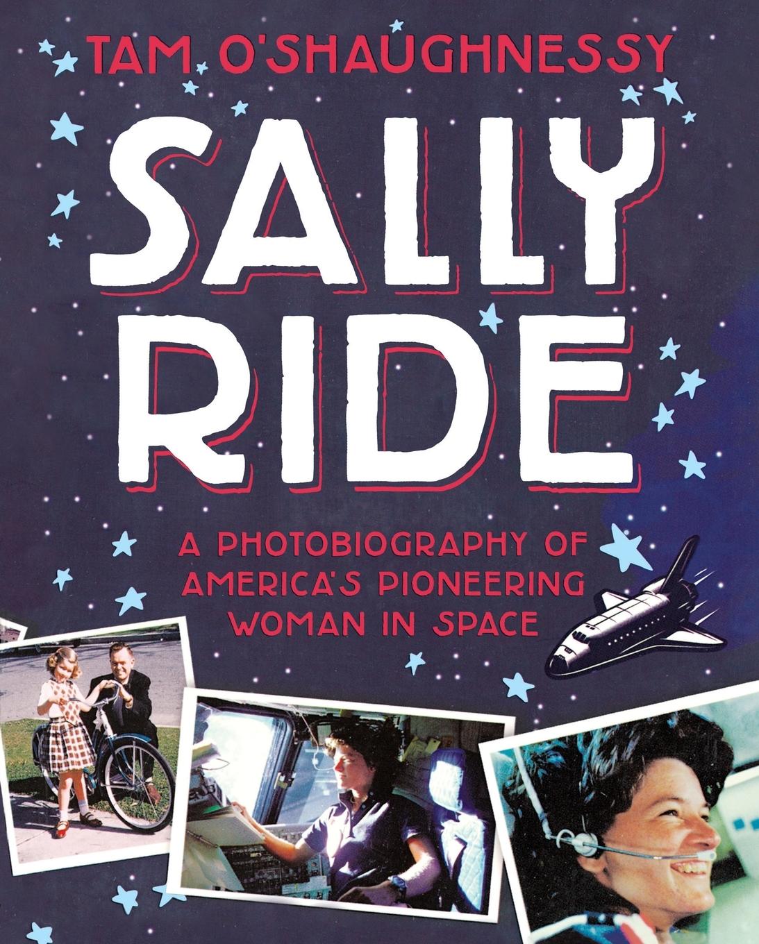 Cover: 9781250129611 | Sally Ride | A Photobiography of America's Pioneering Woman in Spa