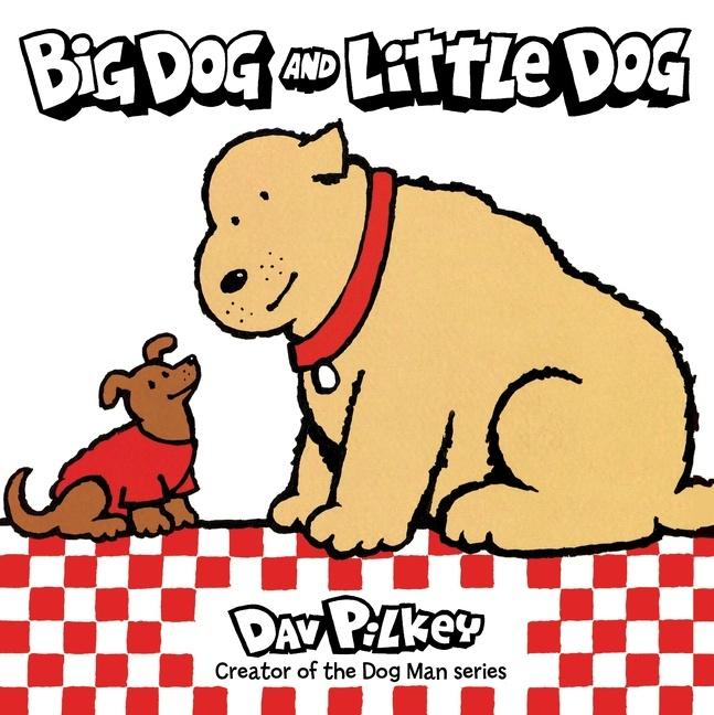 Cover: 9780358450405 | Big Dog and Little Dog Board Book | Dav Pilkey | Buch | Englisch