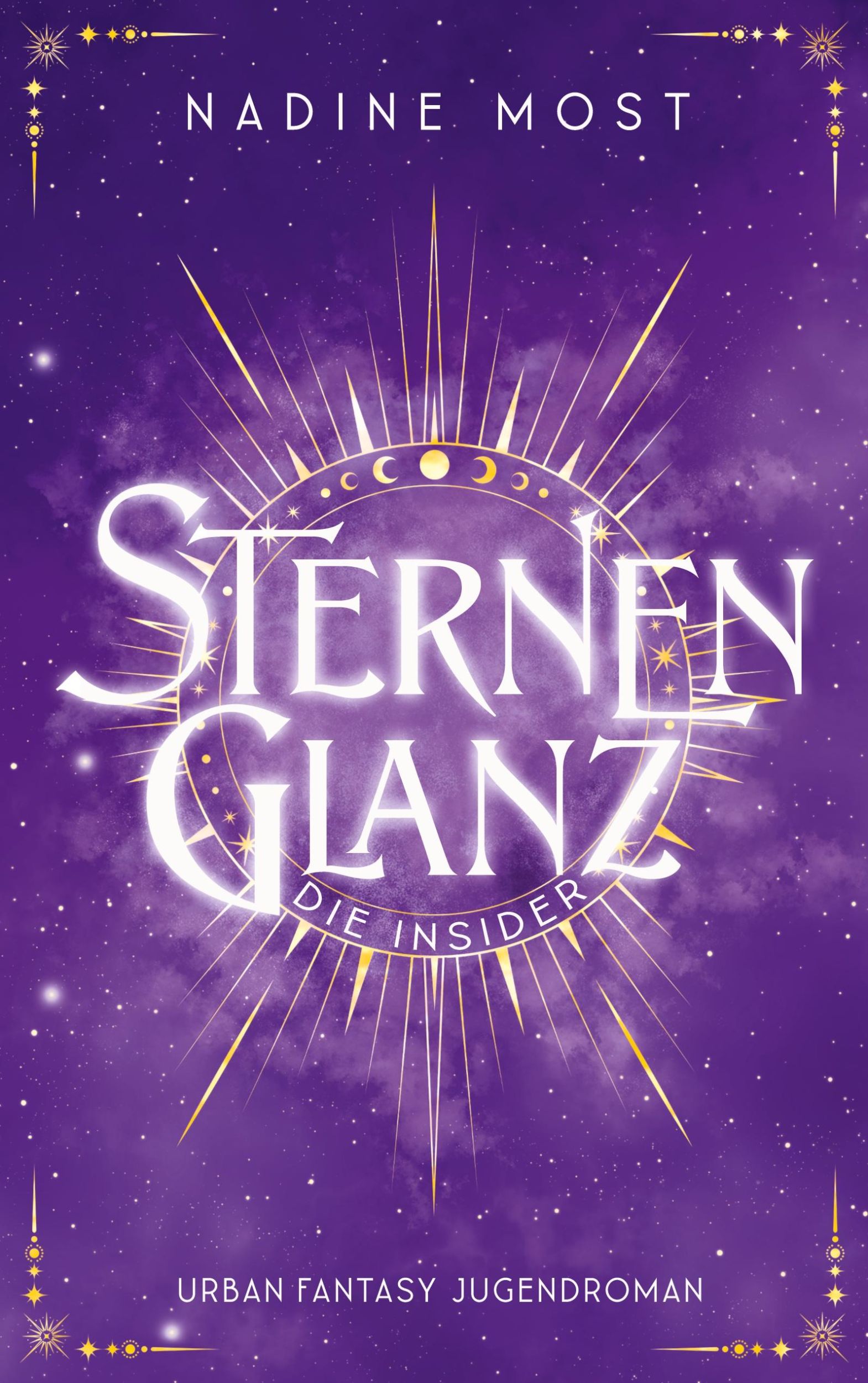 Cover: 9783759758170 | Sternenglanz - Die Insider | Magischer Urban Fantasy Jugendroman ab 12