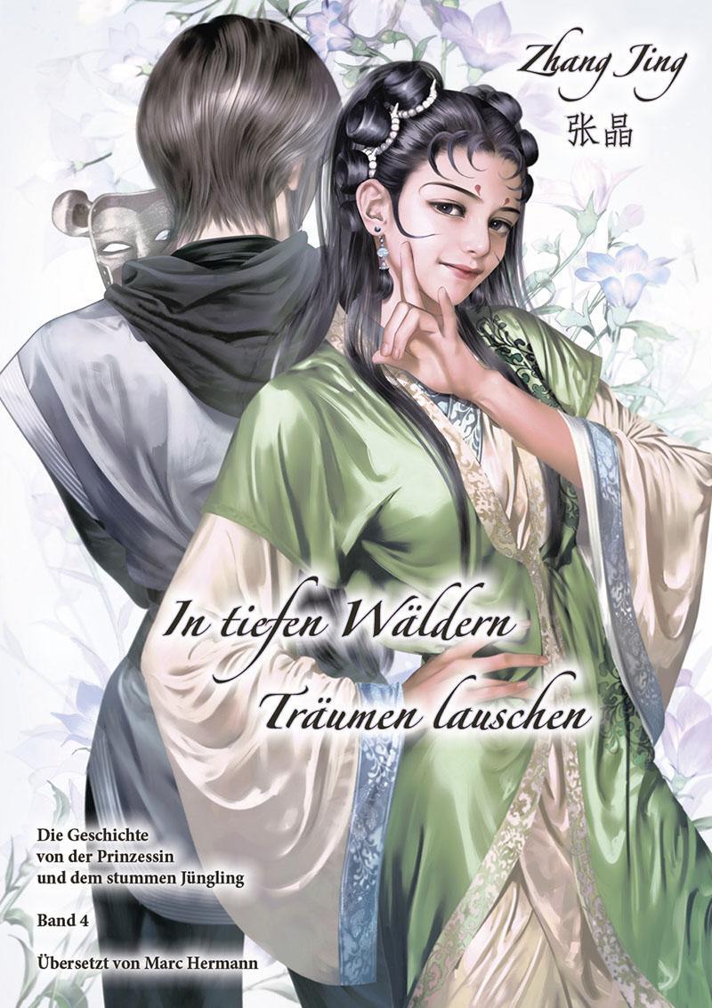 Cover: 9783905816907 | In tiefen Wäldern Träumen lauschen - Band 4 | Jing Zhang | Taschenbuch