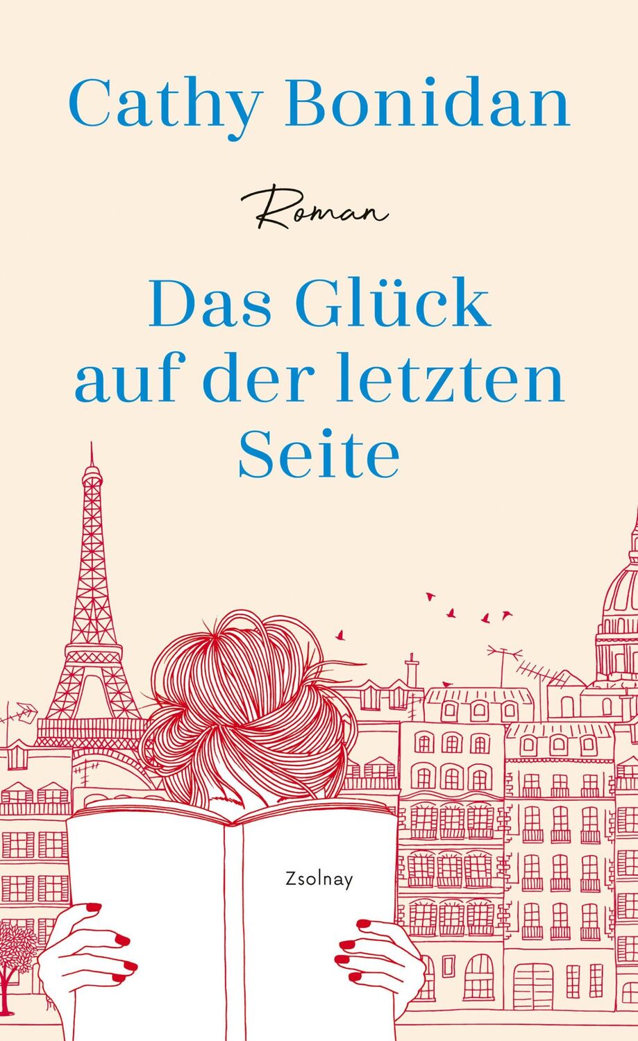 Cover: 9783552073043 | Das Glück auf der letzten Seite | Roman | Cathy Bonidan | Buch | 2022