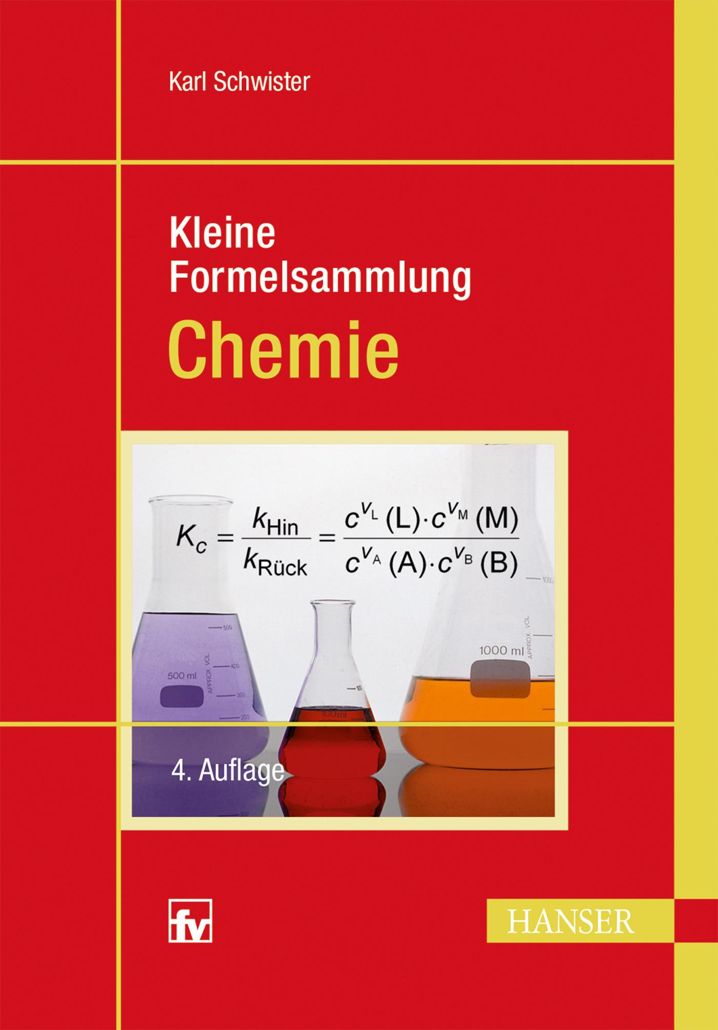 Cover: 9783446442139 | Kleine Formelsammlung Chemie | Karl Schwister | Taschenbuch | 176 S.