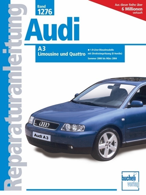 Cover: 9783716820605 | Audi A3 2001-2004 | Buch | 187 S. | Deutsch | 2004 | bucheli