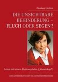 Cover: 9783839176023 | Die unsichtbare Behinderung - Fluch oder Segen? | Caroline Hintzen