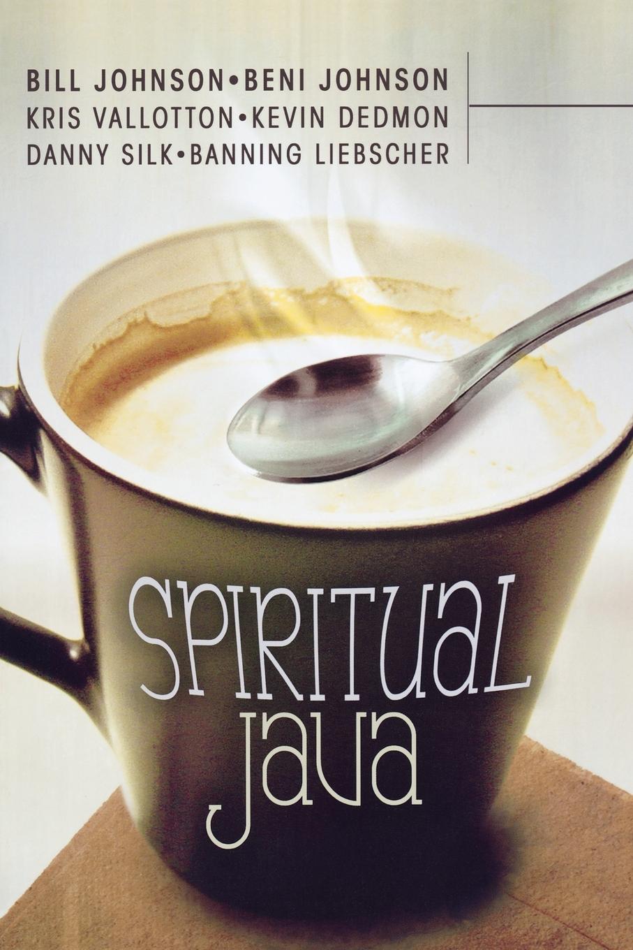 Cover: 9780768432855 | Spiritual Java | Bill Johnson (u. a.) | Taschenbuch | Englisch | 2010