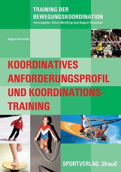 Cover: 9783868841015 | Koordinatives Anforderungsprofil und Koordinationstraining | Neumaier