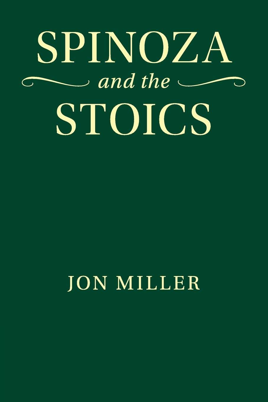 Cover: 9781108456043 | Spinoza and the Stoics | Jon Miller | Taschenbuch | Paperback | 2017