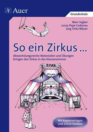 Cover: 9783403043461 | So ein Zirkus... | Jürg T. Bläuer (u. a.) | Broschüre | 75 S. | 2022