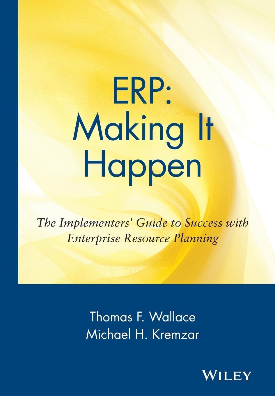 Cover: 9780471392019 | Erp | Thomas F Wallace (u. a.) | Buch | XII | Englisch | 2001