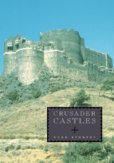 Cover: 9780521799133 | Crusader Castles | Hugh Kennedy | Taschenbuch | Englisch | 2014