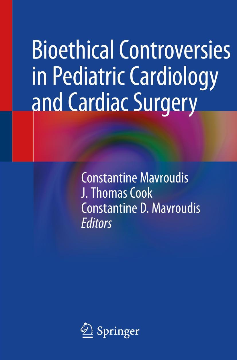 Cover: 9783030356620 | Bioethical Controversies in Pediatric Cardiology and Cardiac Surgery