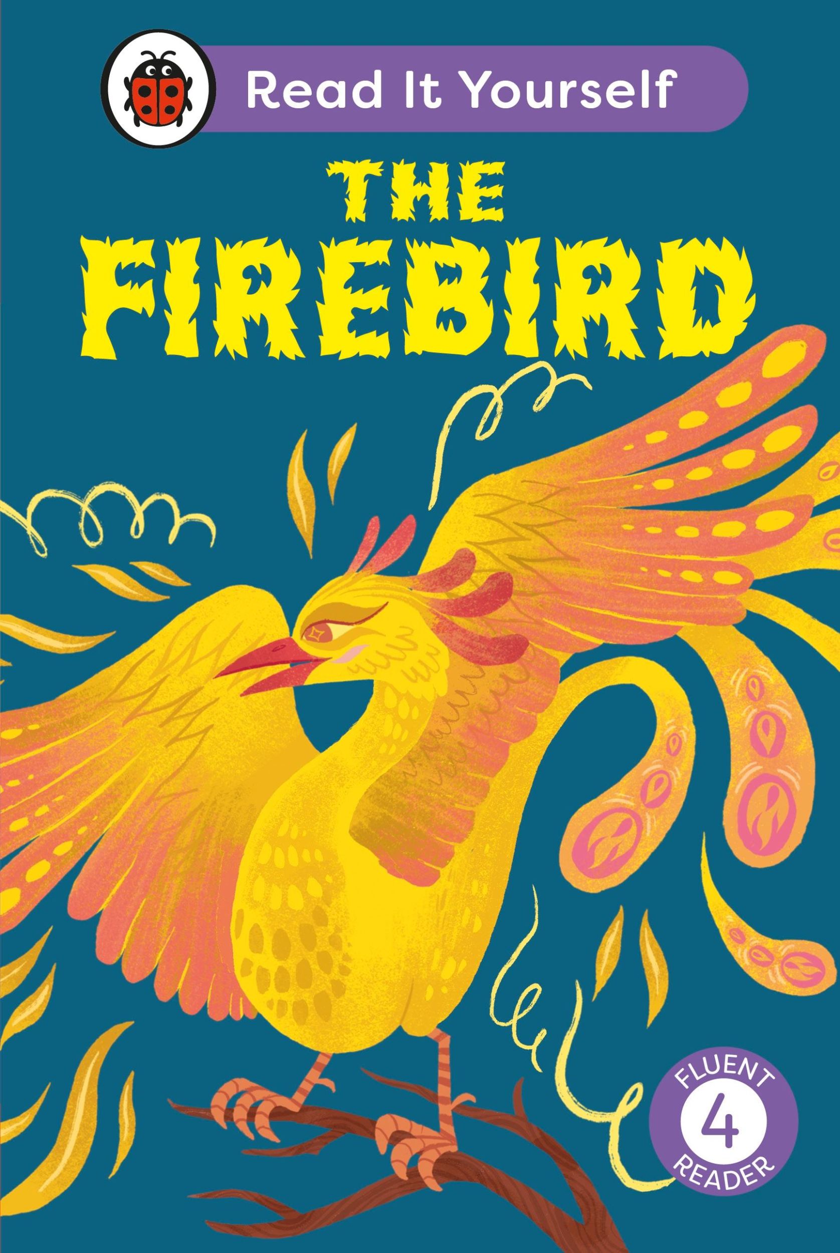 Cover: 9780241563816 | The Firebird: Read It Yourself - Level 4 Fluent Reader | Ladybird