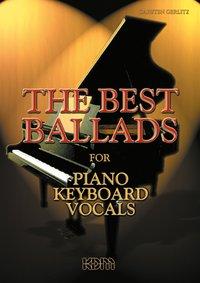 Cover: 9783927503724 | The Best Ballads | For Piano, Keyboard, Vocals - Noten | Kessler