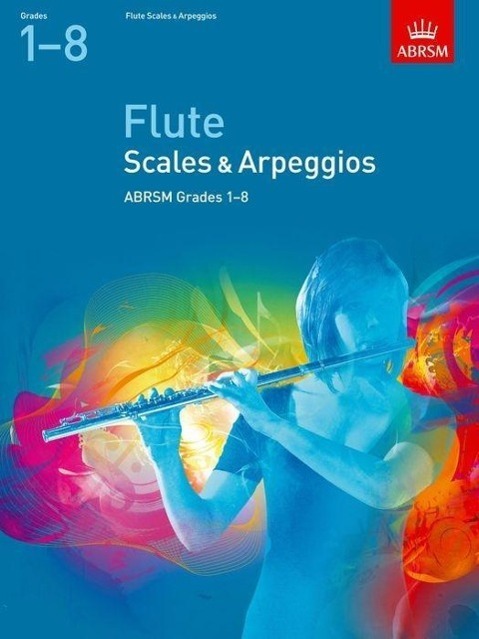 Cover: 9781854728166 | Flute Scales &amp; Arpeggios, ABRSM Grades 1-8 | ABRSM | Broschüre | 1995