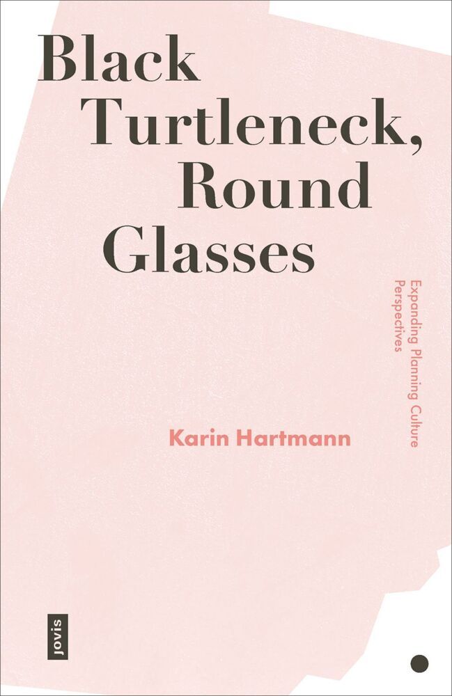 Cover: 9783868597301 | Black Turtleneck, Round Glasses | Karin Hartmann | Taschenbuch | 2022