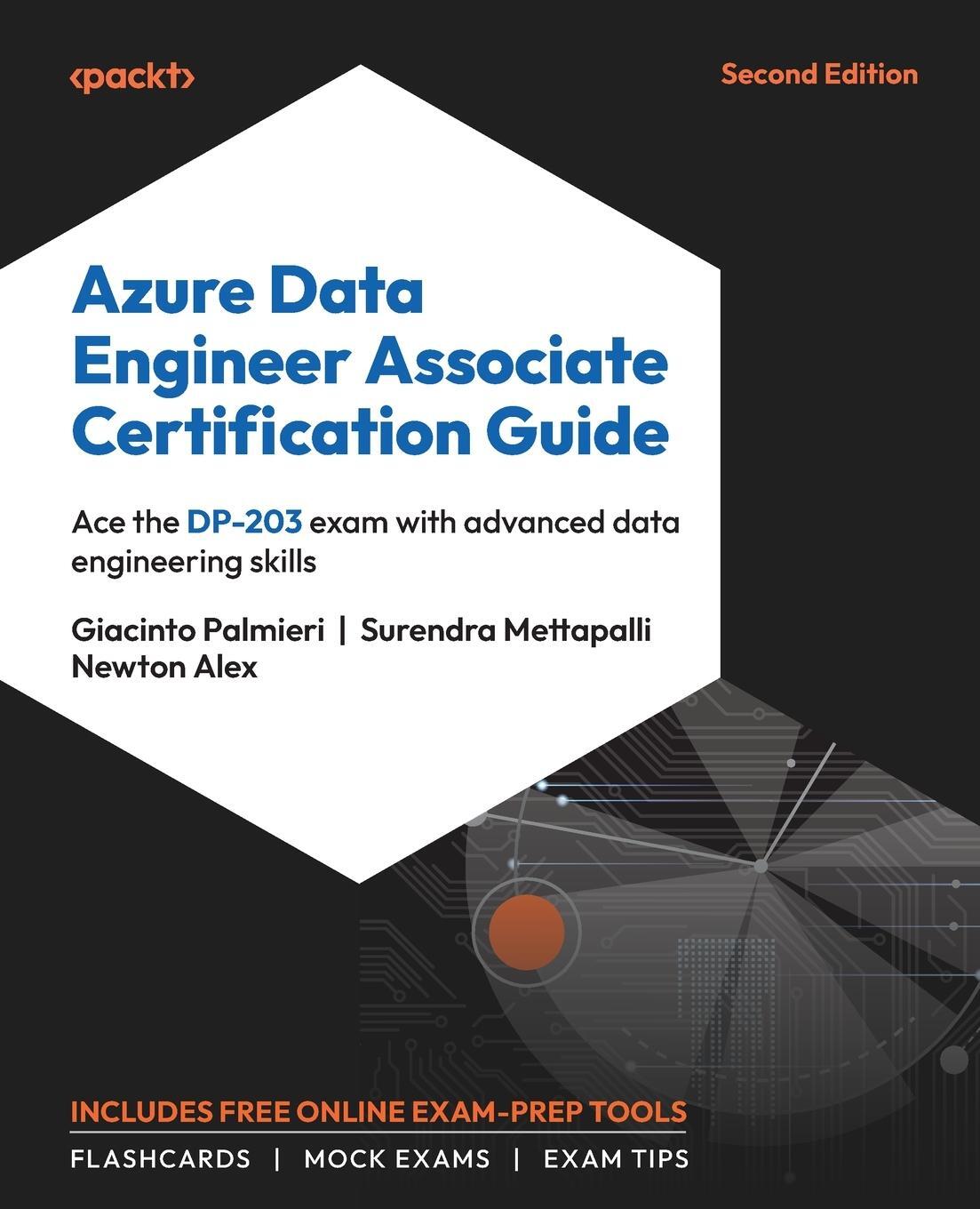 Cover: 9781805124689 | Azure Data Engineer Associate Certification Guide - Second Edition