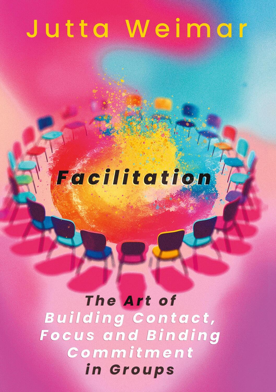 Cover: 9783758301049 | Facilitation | Jutta Weimar | Taschenbuch | Paperback | Englisch