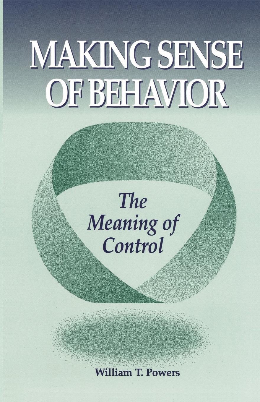 Cover: 9798218324193 | Making Sense of Behavior | William T Powers | Taschenbuch | Englisch