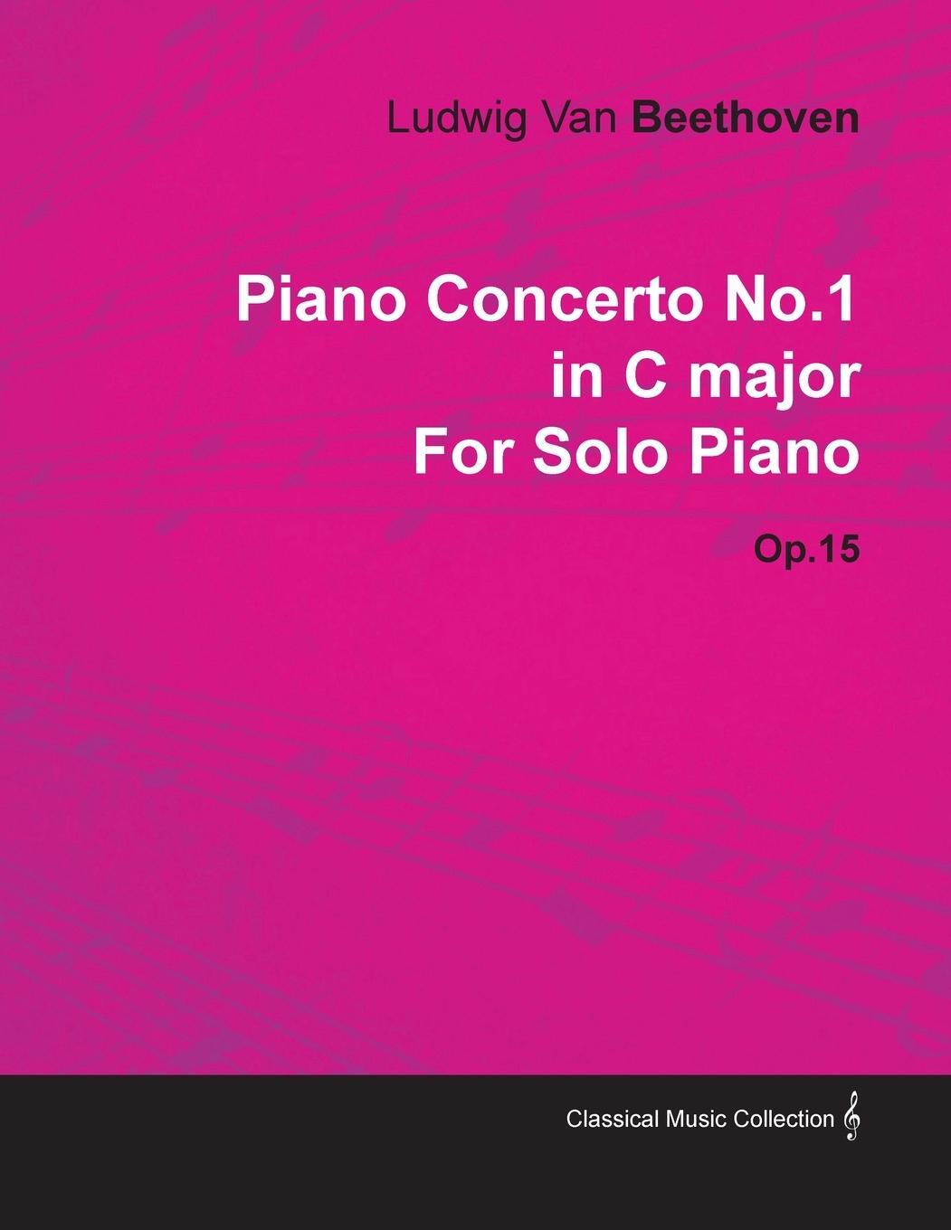 Cover: 9781446516751 | Piano Concerto No. 1 - In C Major - Op. 15 - For Solo Piano;With a...