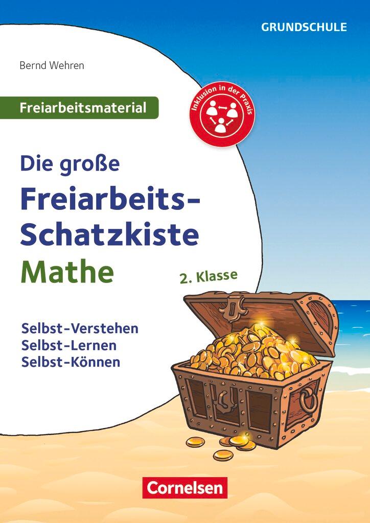 Cover: 9783589165421 | Klasse 2 - Die große Freiarbeits-Schatzkiste | Bernd Wehren | Buch