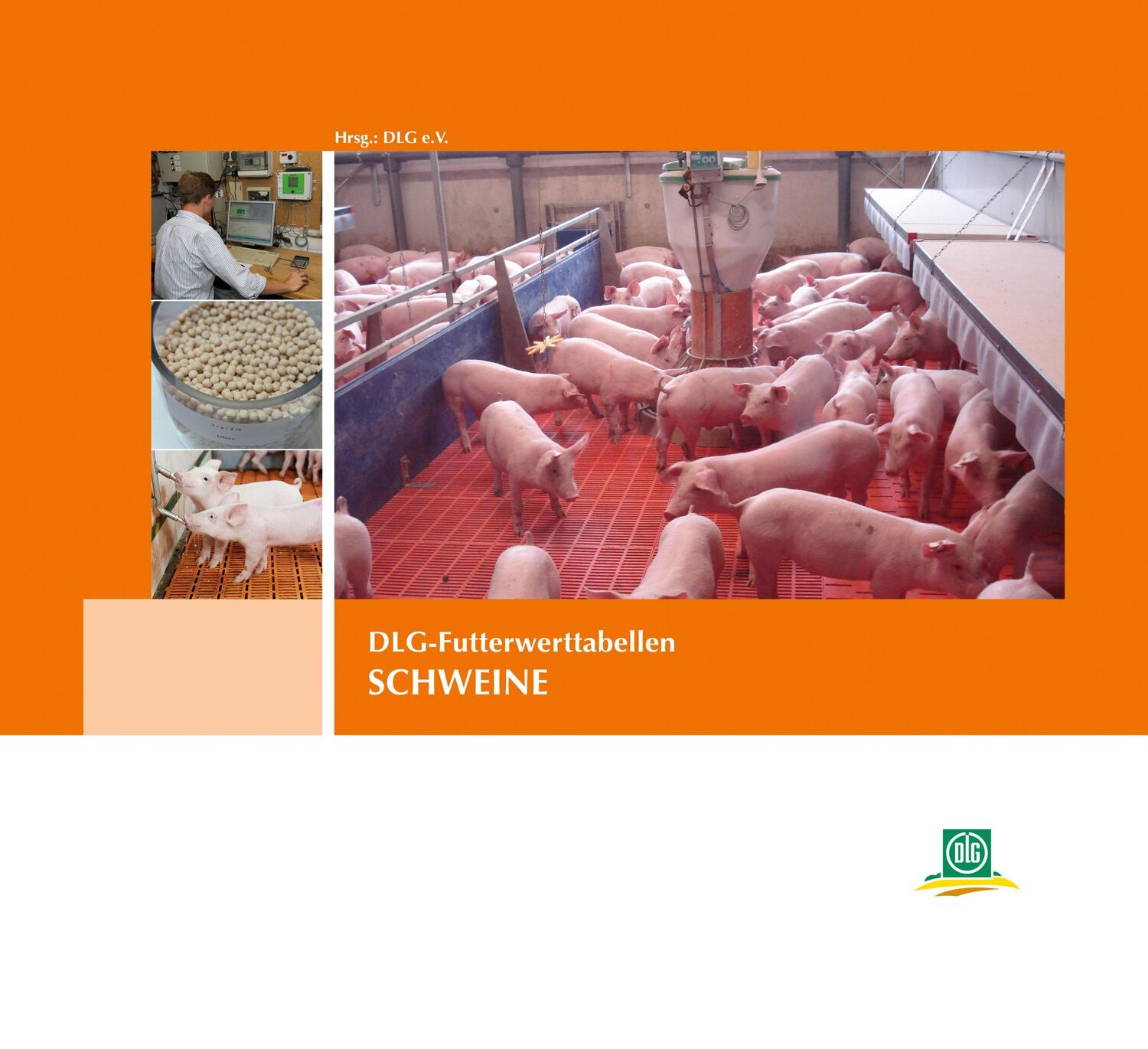 Cover: 9783769006643 | DLG-Futterwerttabellen SCHWEINE | DLG e. V. | Buch | 68 S. | Deutsch