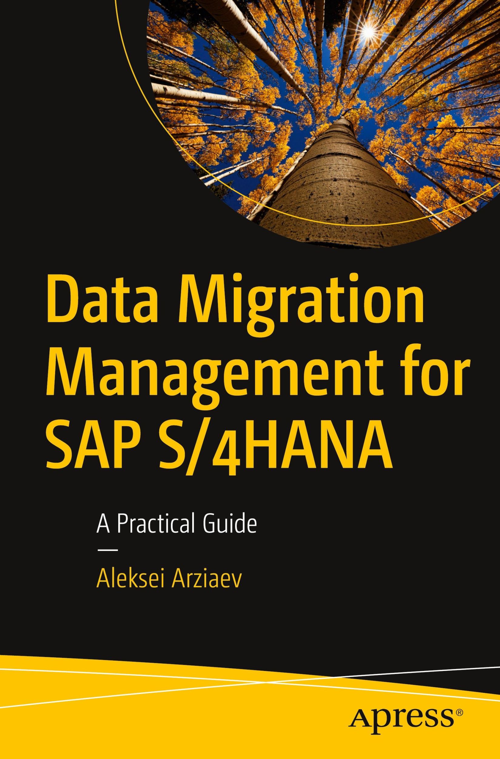 Cover: 9798868803321 | Data Migration Management for SAP S/4HANA | A Practical Guide | Buch