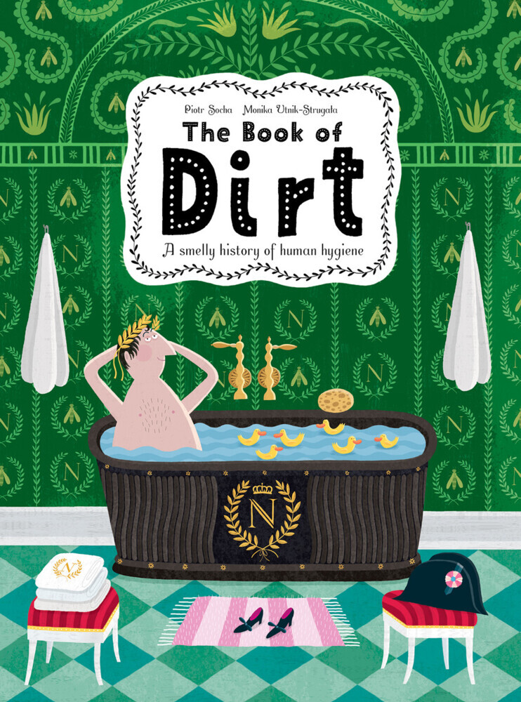 Cover: 9780500652664 | The Book of Dirt | A smelly history of dirt, disease and human hygiene