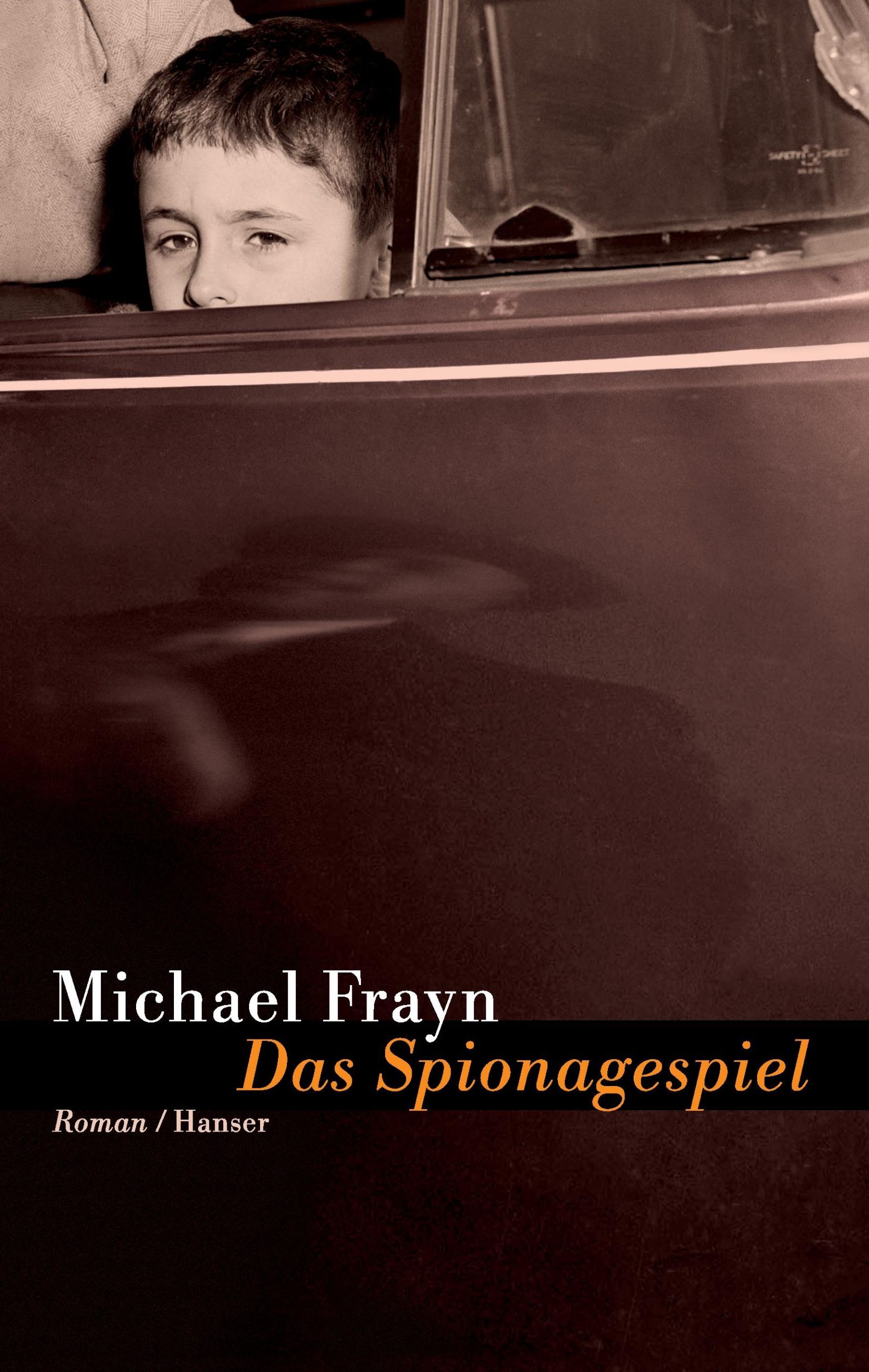 Cover: 9783446255111 | Das Spionagespiel | Roman | Michael Frayn | Buch | 224 S. | Deutsch